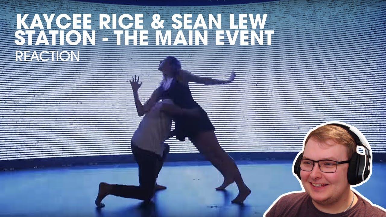 Sean Lew & Kaycee Rice - Station | Encore at The Main Event | Tessandra Chavez - REACTION!!