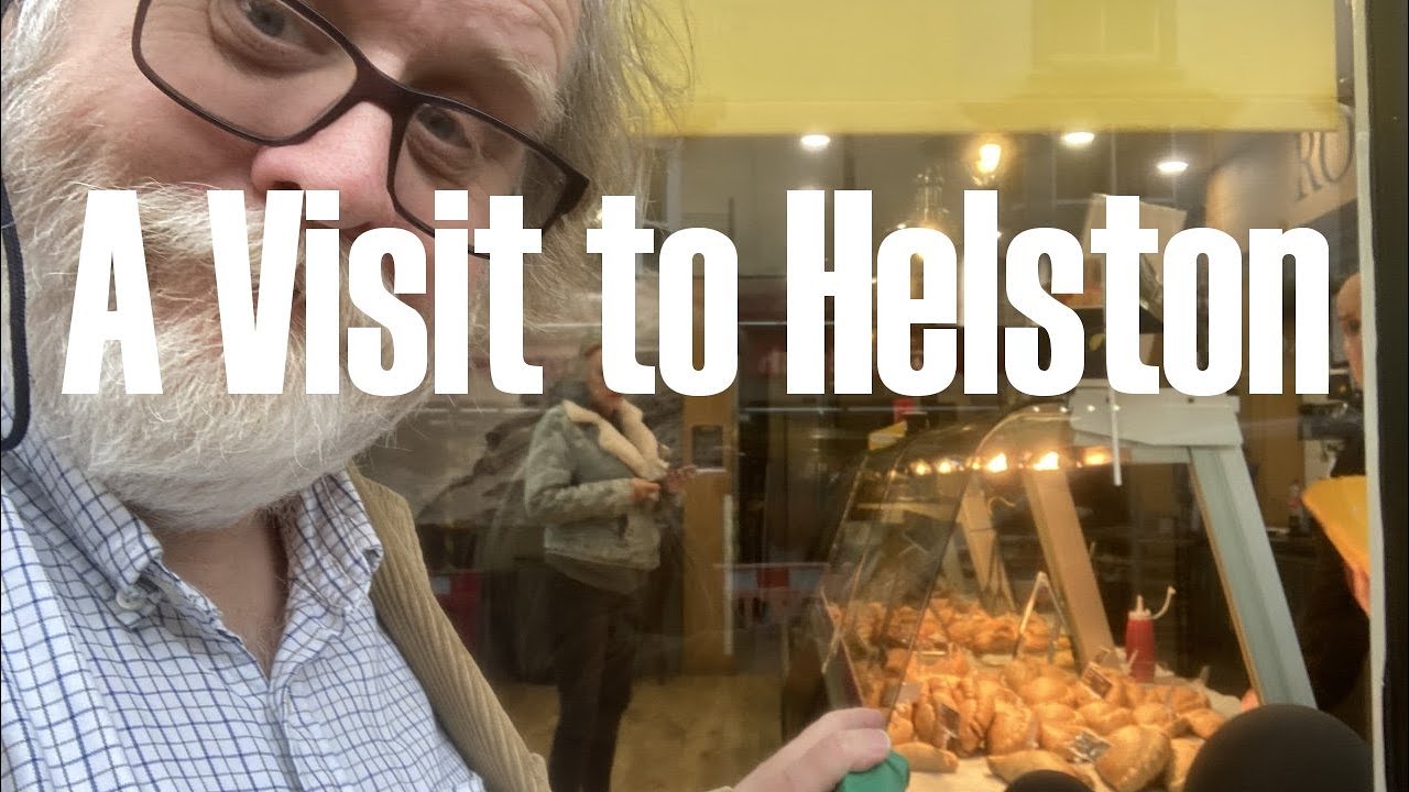 Cornwall Part 1 - A Visit to Helston