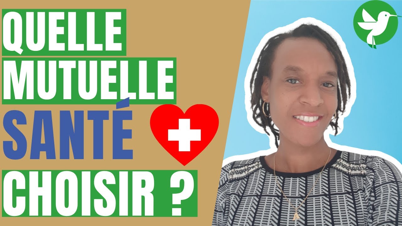 🩺 Quelle mutuelle santé choisir ?