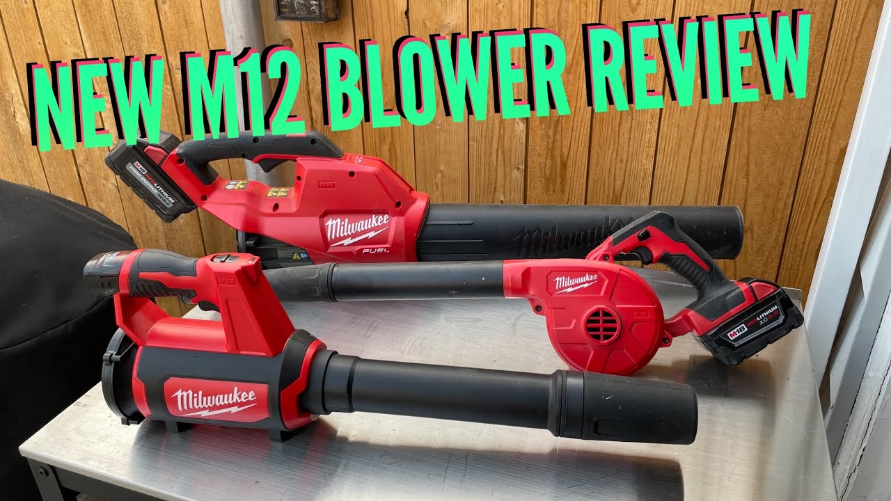 Обзор воздуходувки Milwakee Tool Blower M12 0852-20 против M18 BLOWER