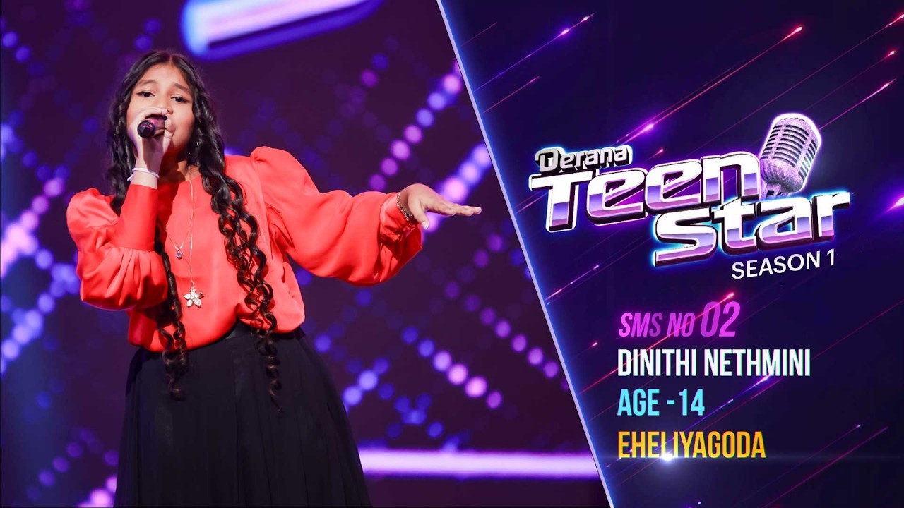 Dinithi Nethmini | Derana Teen Star Season 01 | Grand Stage | 3rd Team (Solo Category) | TV Derana