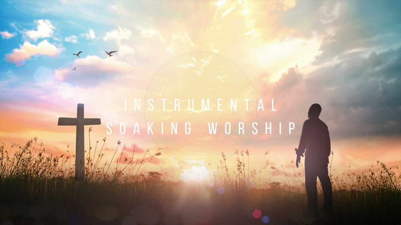 TRUSTING // Instrumental Worship Soaking in His Presence
