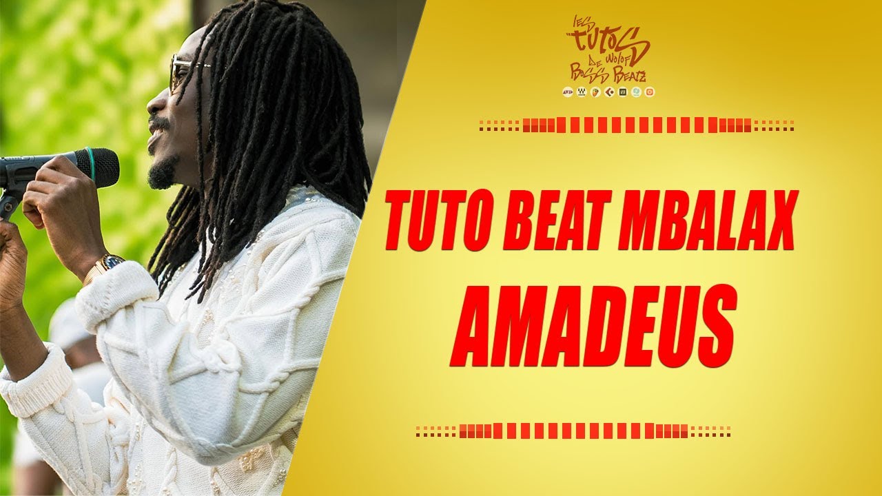 TUTO MBALAX – Crée un Instrumental Type Beat AMADEUS, Wally B. Seck, NGALAM