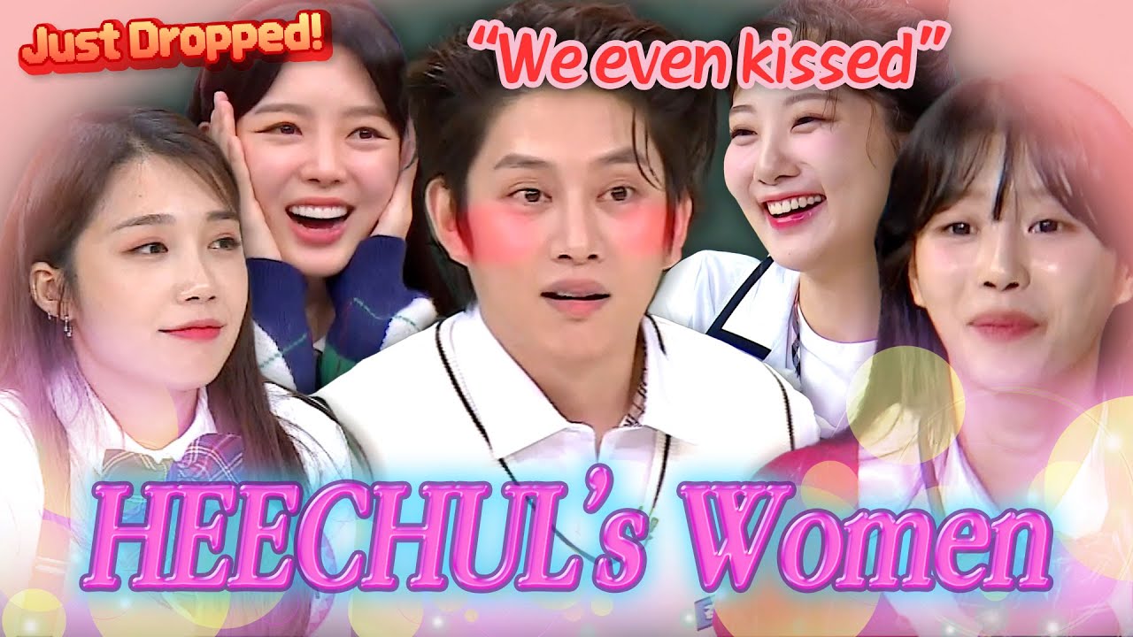 HEECHUL's Women...💟 Actresses AND Idols Too..?!