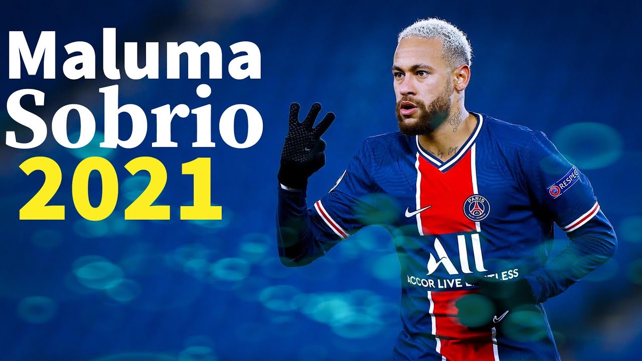 Neymar Jr▶ Maluma Sobrio 2021 HD