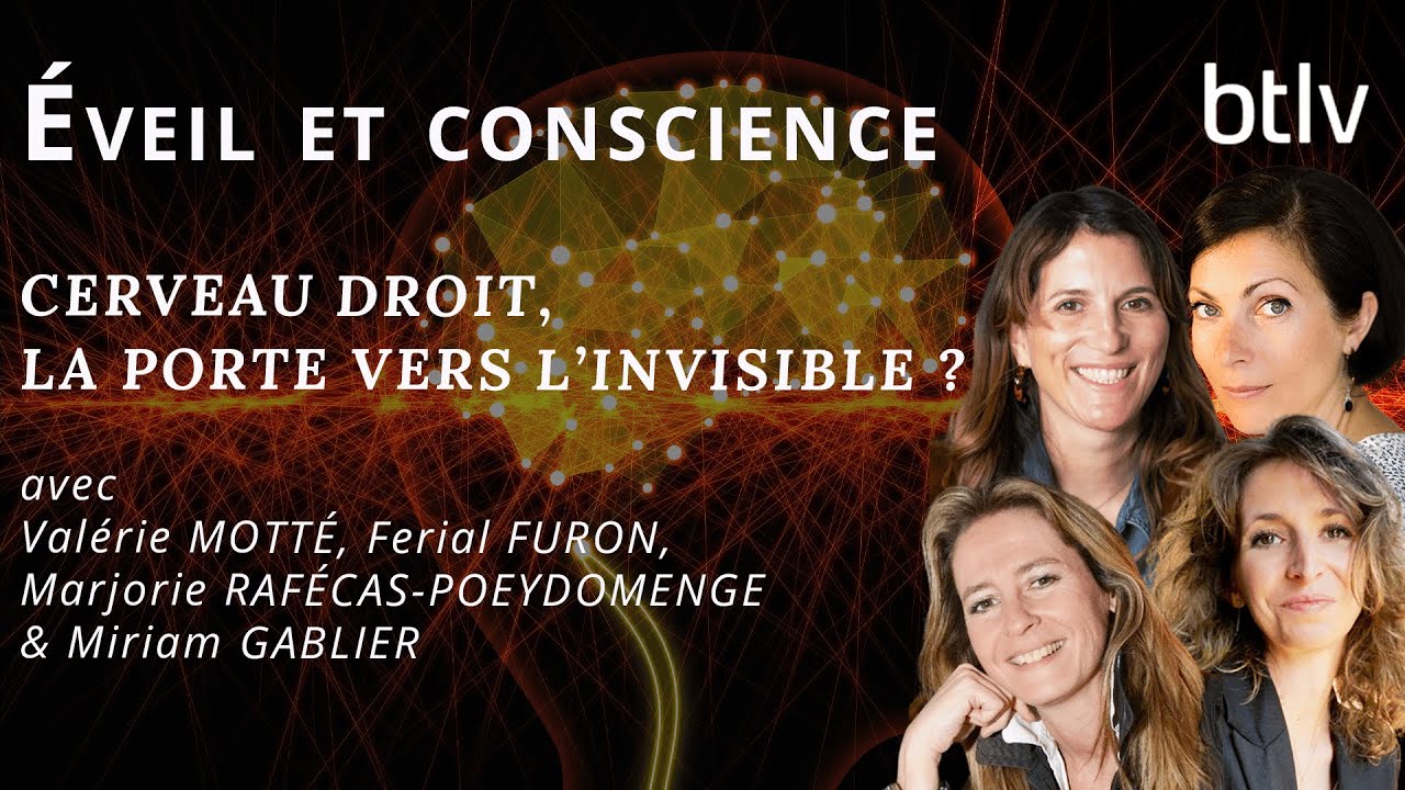 CERVEAU DROIT, LA PORTE VERS L'INVISIBLE ?