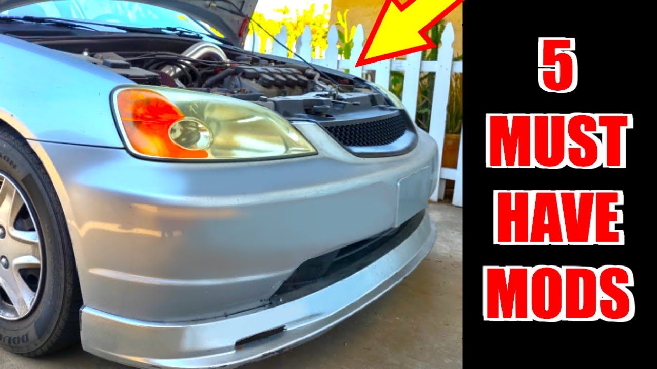 5 MUST HAVE MODS for the 7th Gen CIVIC (2001-2005 Honda Civic)