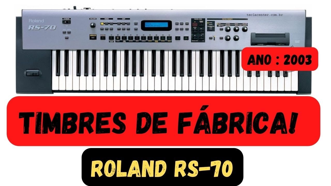 ROLAND RS-70 - ano : 2003 (REMAKE) - FACTORY PRESETS by TIAGO MALLEN #roland
