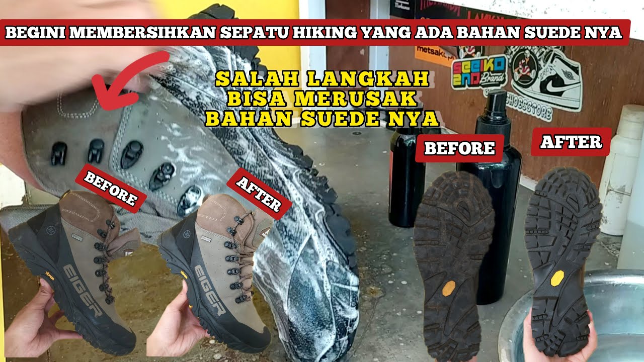 How to clean your hiking shoes | Mencuci sepatu hiking berbahan suede