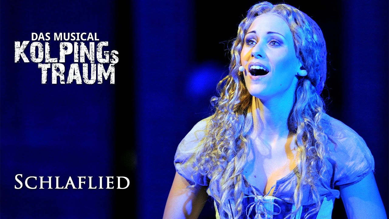 Schlaflied (Kolpings Traum - Das Musical)