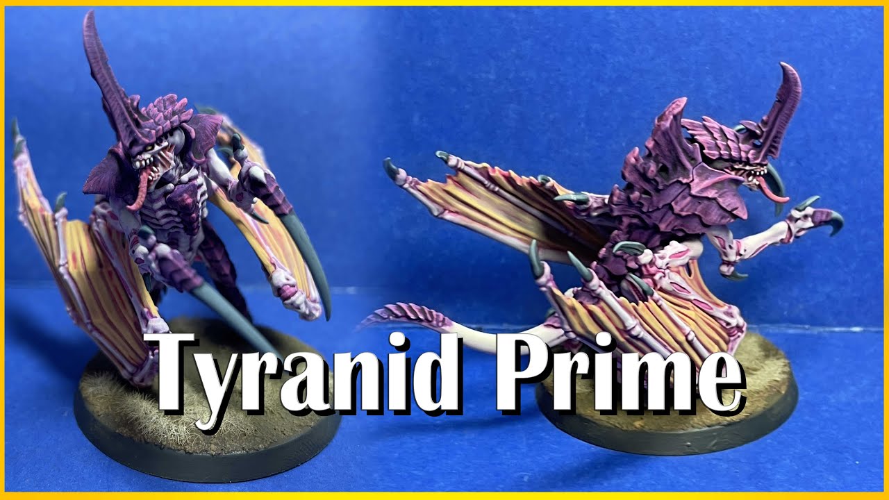 Joyful Painting - Warhammer 40k Leviathan - Tyranid Prime - A Good Experiment