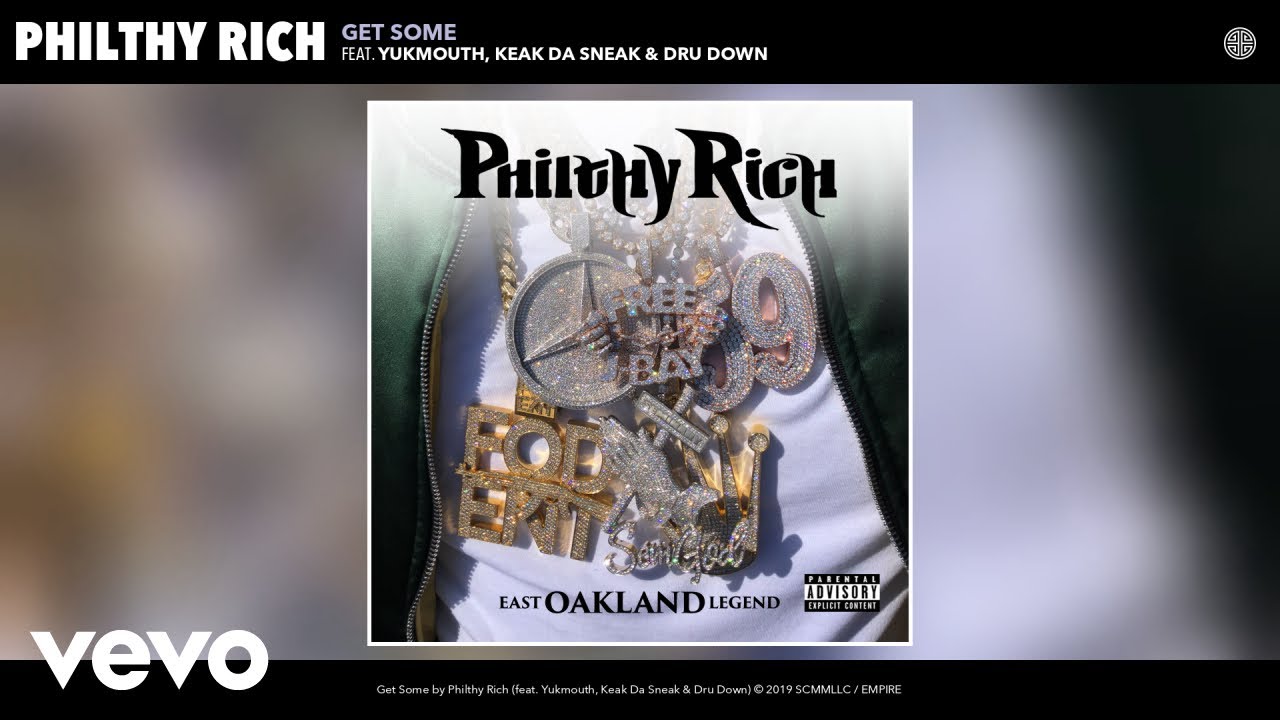 Philthy Rich - Get Some (Audio) ft. Yukmouth, Keak Da Sneak, Dru Down