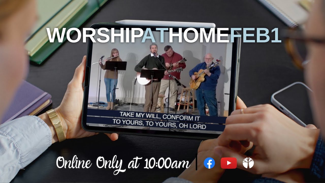 Worship at Home | February 1, 2026