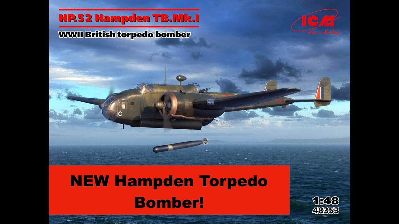 NEW ICM 1/48 Hampden TB.1 (48353) kit review
