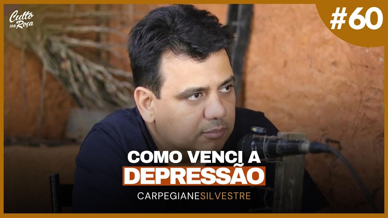 Podcast#60 Como venci a depressão - Carpegiane Silvestre