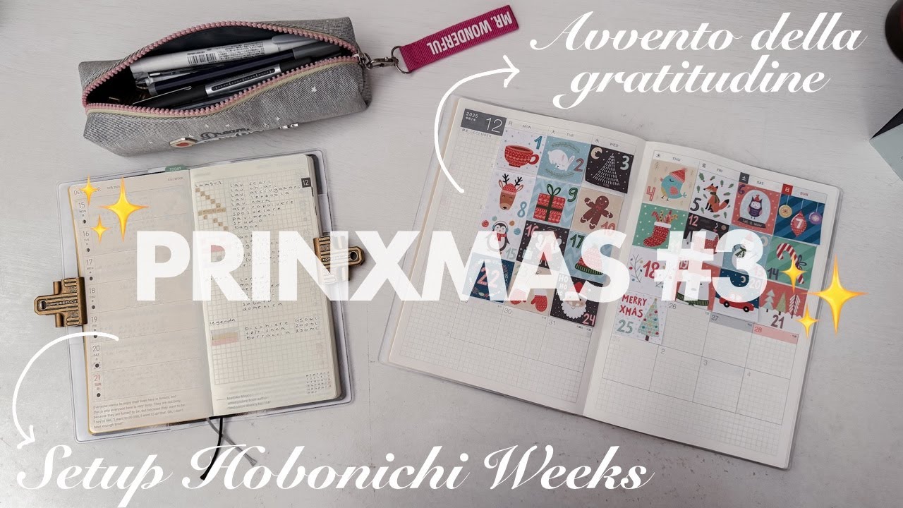 SETUP dell’HOBONICHI WEEKS e calendario dell’AVVENTO della GRATITUDINE 🎄 PrinxMAS #3
