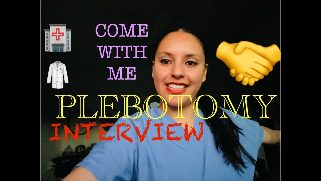 Phlebotomy Interview Vlog