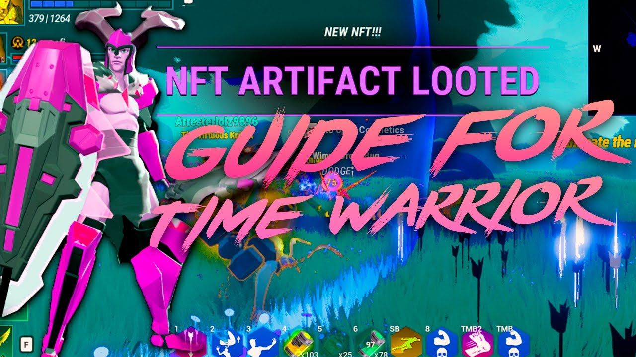 Big Time | Guide For Time Warrior | BEST Guide For Fast NFT LOOT