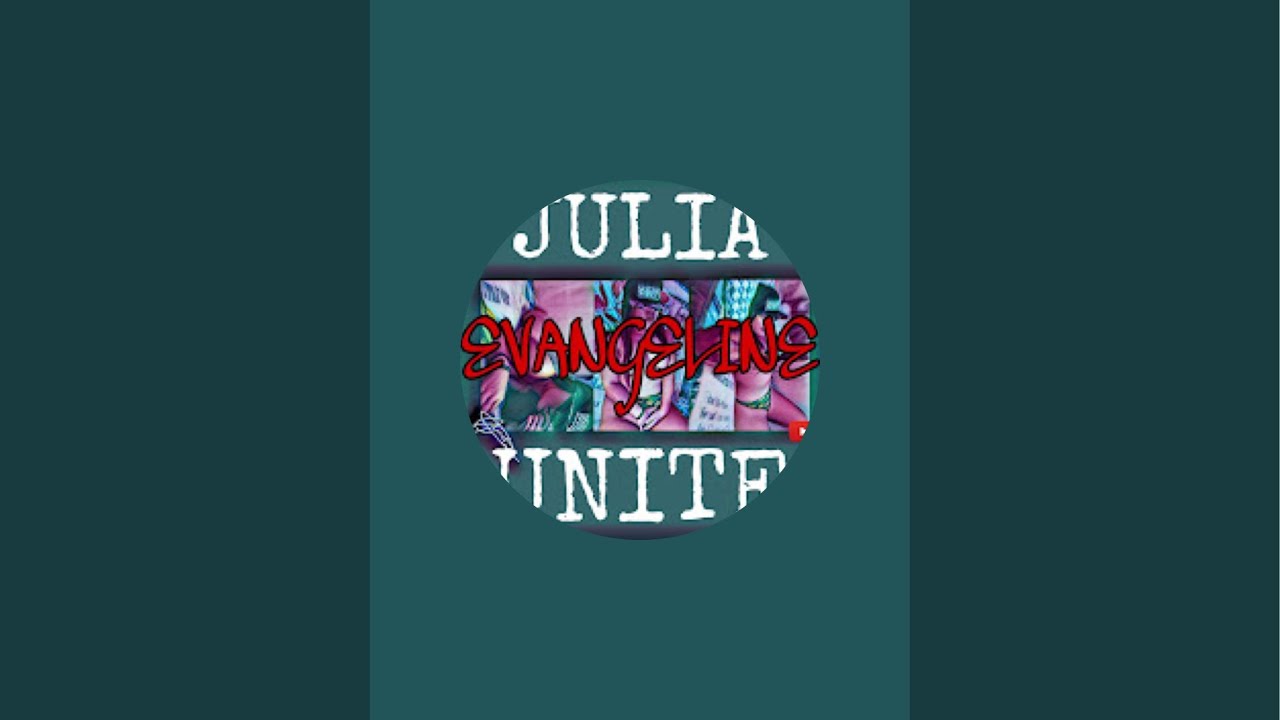 | JULIA EVANGELINE UNITE