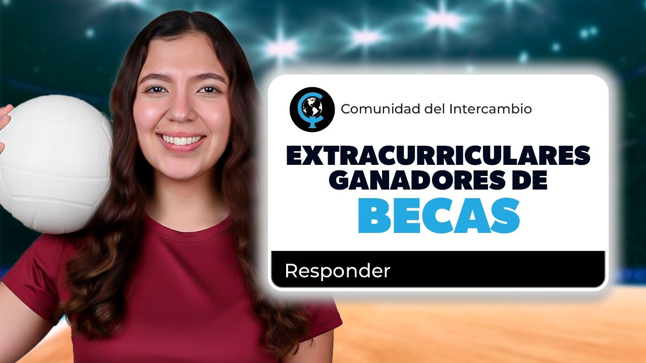Actividades extracurriculares ganadores de becas| Comunidad del Intercambio