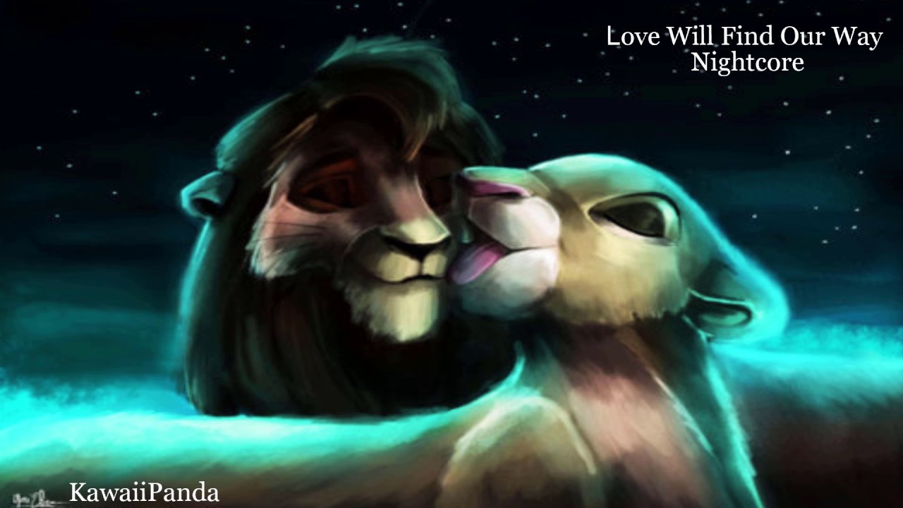 Love Will Find A Way: Nightcore