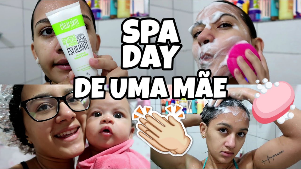 MÃE TAMBÉM SE ARRUMA - SPA DAY SINCERO