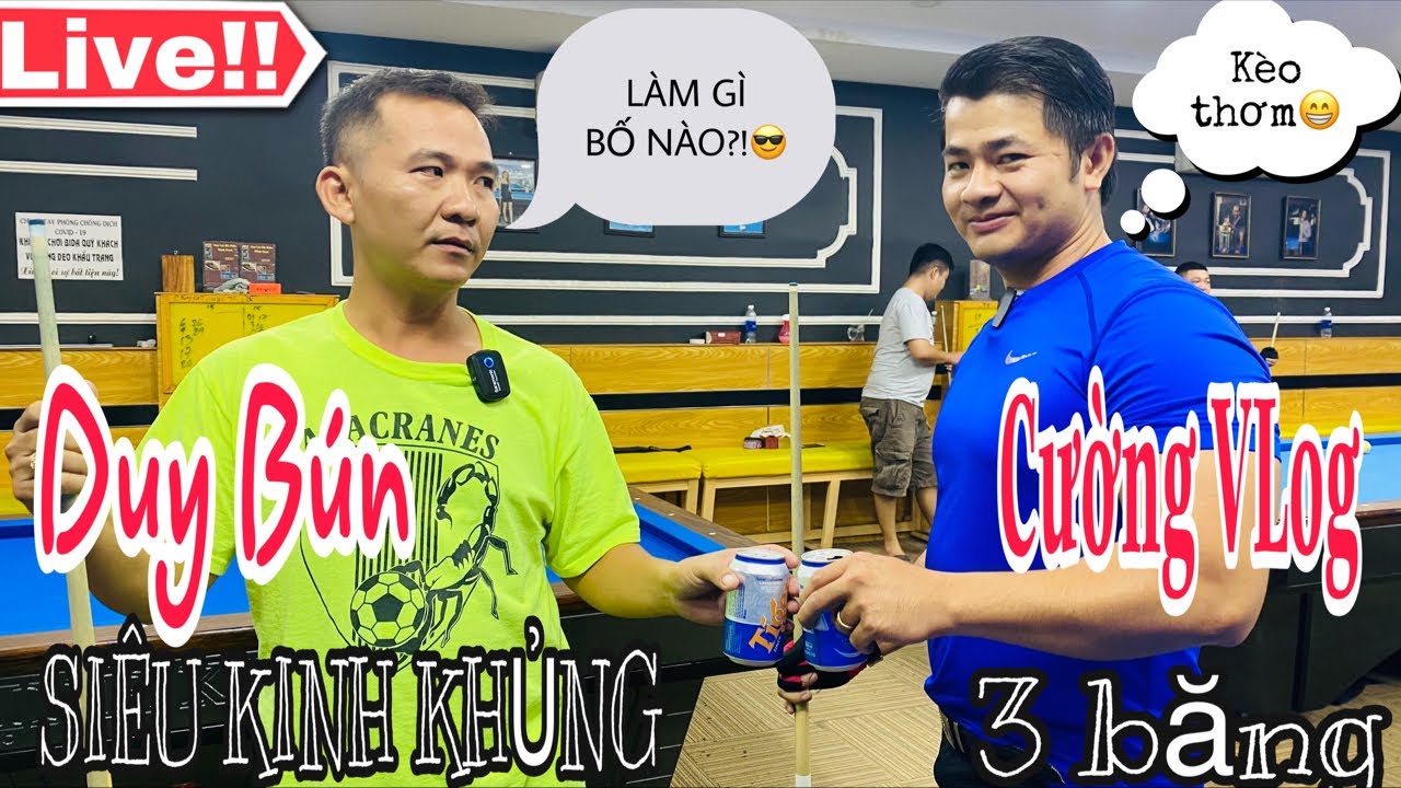 Siêu hài Duy Bún bị Cường vlog gài chấp 5 điểm bida 3 băng tại quán Thịnh Kent và Cái kết