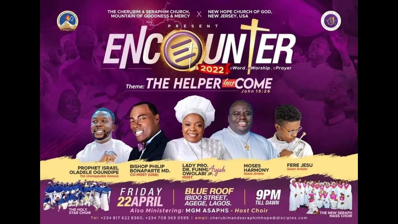 ENCOUNTER 2022 | THE HELPER HAS COME | STAY & REMAIN BLESS