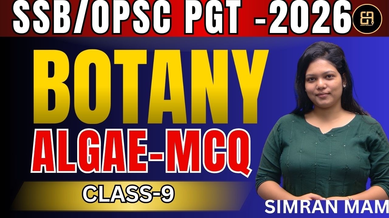 SSB / OPSC PGT Botany | Algae MCQ Practice | Most Important Questions for PGT Exam