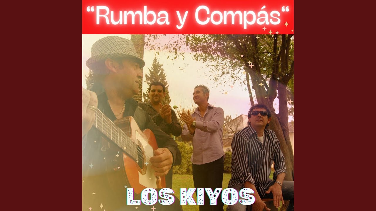 Los Kiyos 