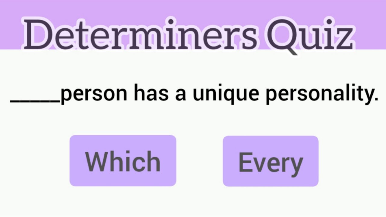 Determiners Quiz | Test Your English Level