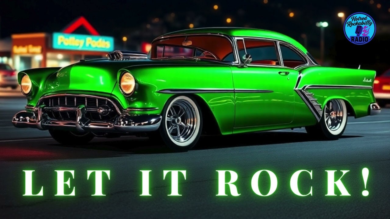 Hotrod Rockabilly - Let It Rock!