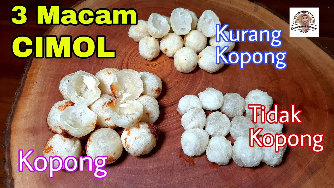 3 Macam Cimol: Kopong, Kurang kopong, dan tidak kopong. Kenapa Cimol Meledak dan tidak Meledak?