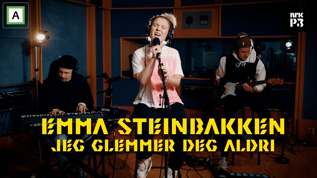 P3LIVE: Emma Steinbakken - &laquo;Jeg glemmer deg aldri&raquo;