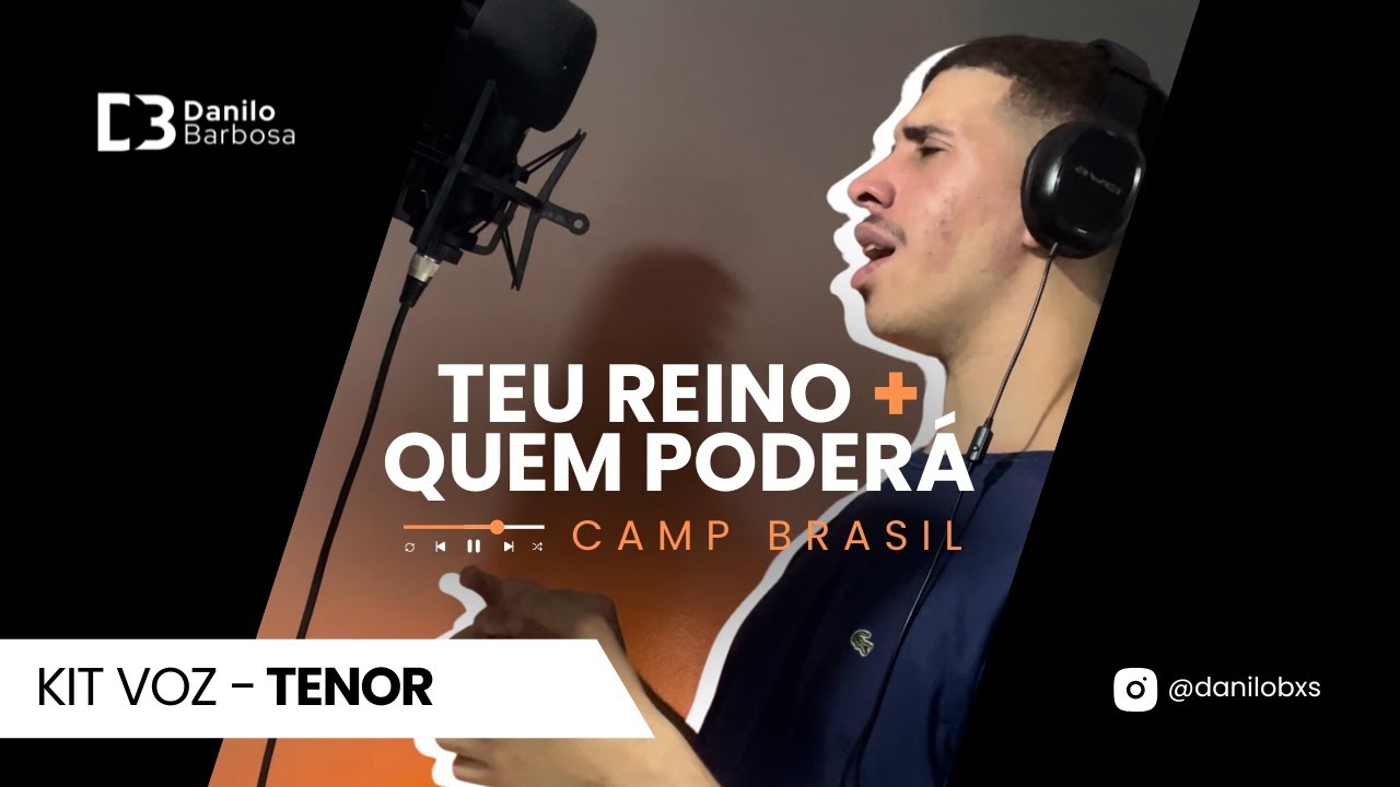 Tenor | Teu Reino + Quem Poderá - Medley Camp Brasil (Kit Voz)