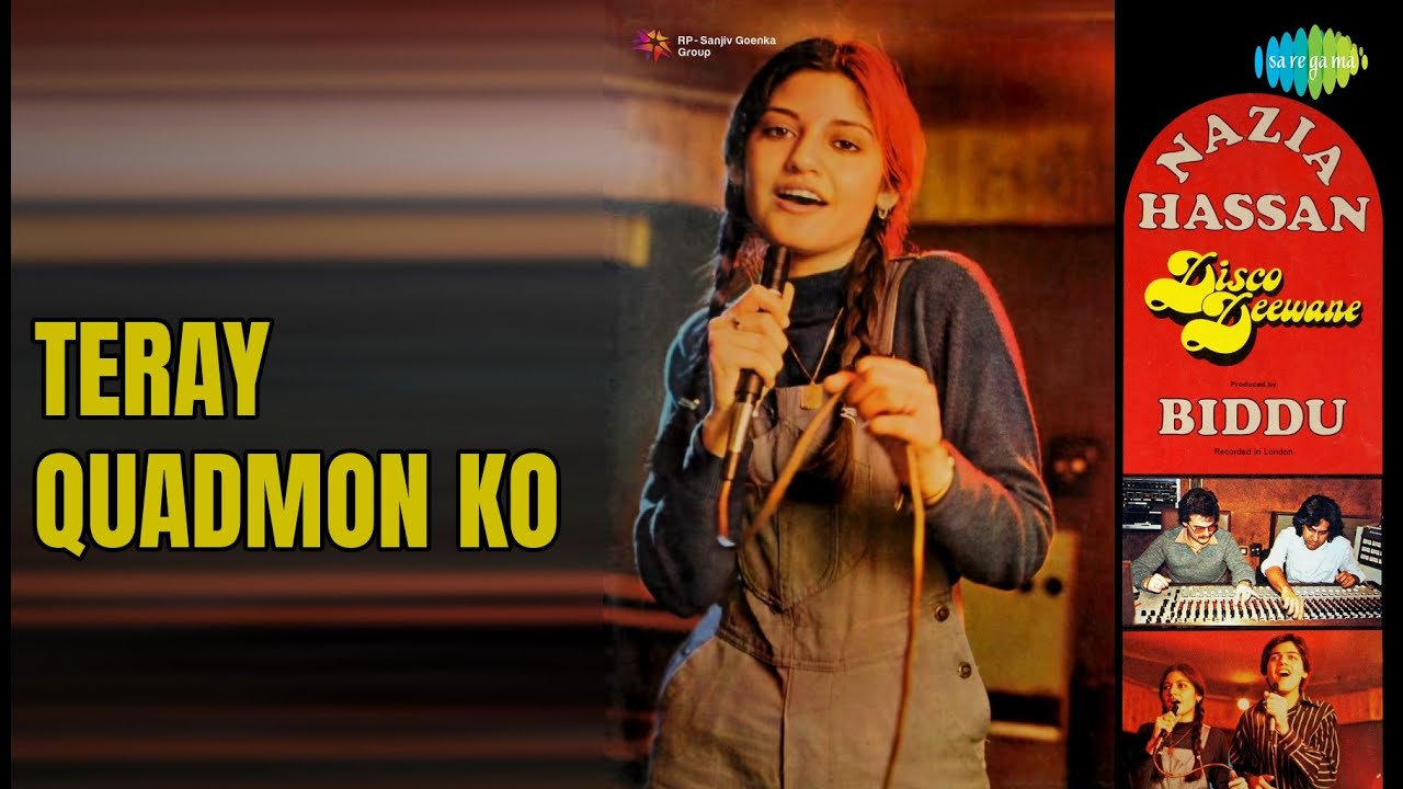 Teray Quadmon Ko | Disco Deewane (Hits) | Nazia Hassan | Zoheb Hassan Songs | nan