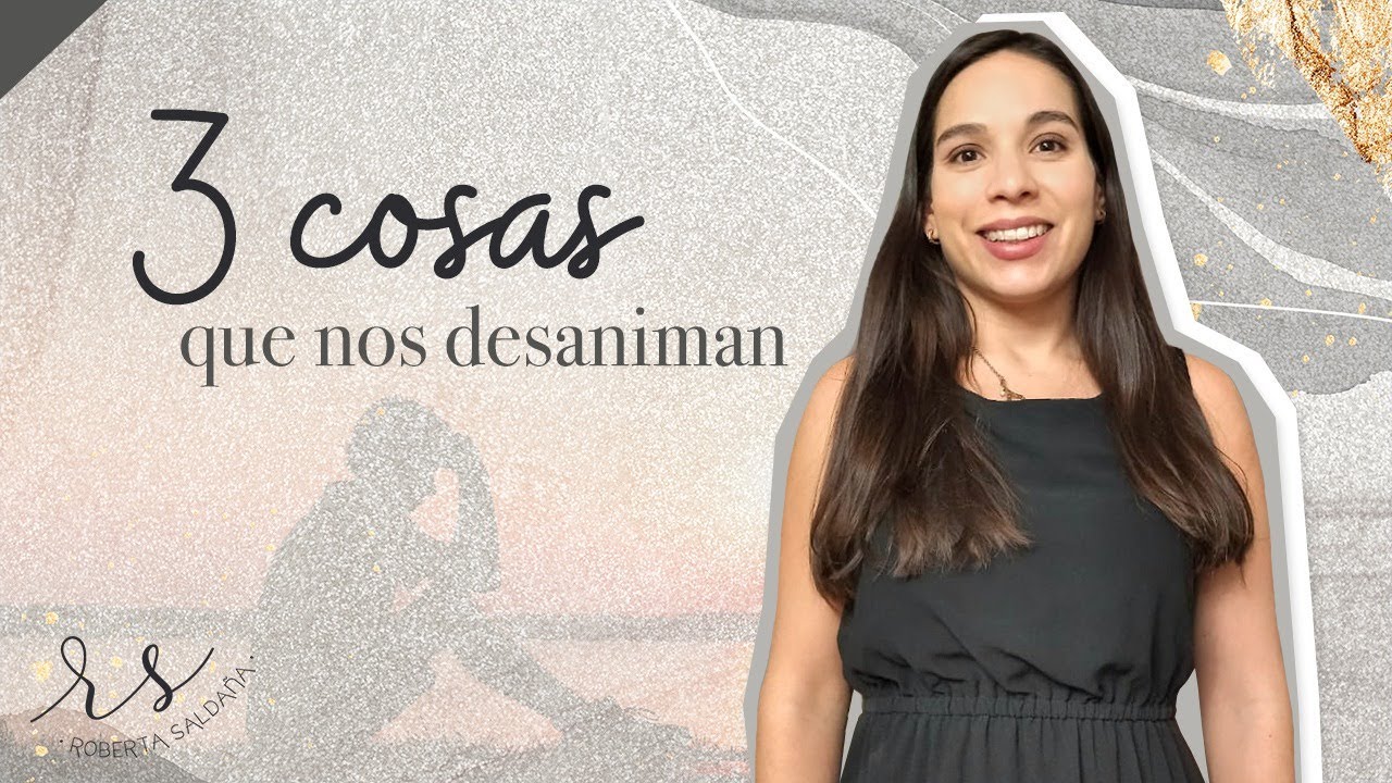 ¿Por qué me siento Desanimado?😔- Psicologa Roberta