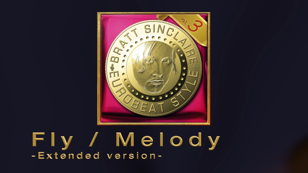 Fly / Melody