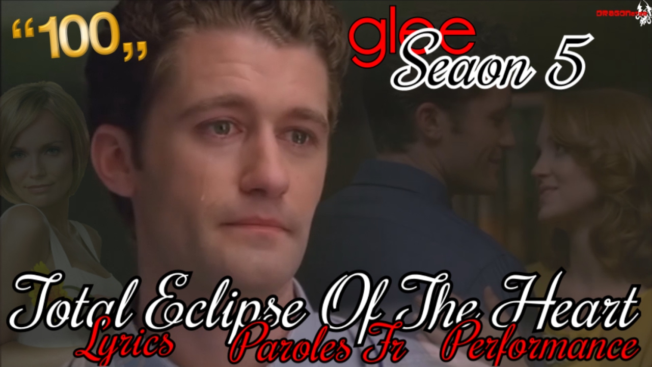 glee - Total Eclipse Of The Heart (Season 5) (Lyrics-Traduction Française-Full Performance)