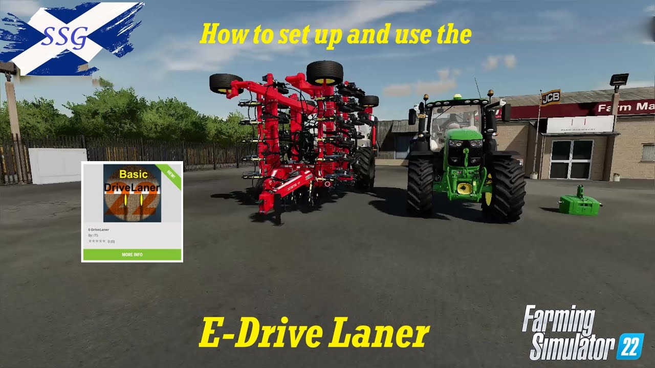 Setting up and using the E-Drive Laner/Farming Simulator 22/FS 22/ Scottish Sim Guy/Tramlines