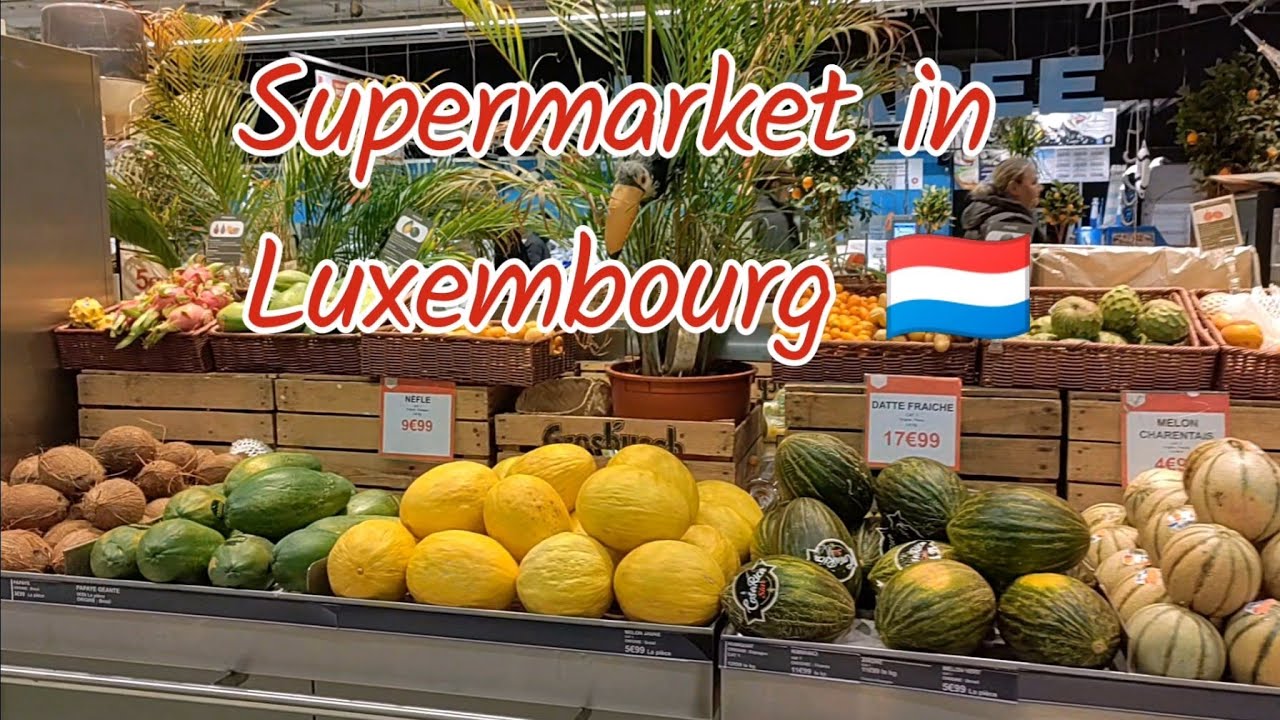 Supermarket in LUXEMBOURG 🇱🇺 2024 - City Walking tour | 4k europe tour | Europe tourism