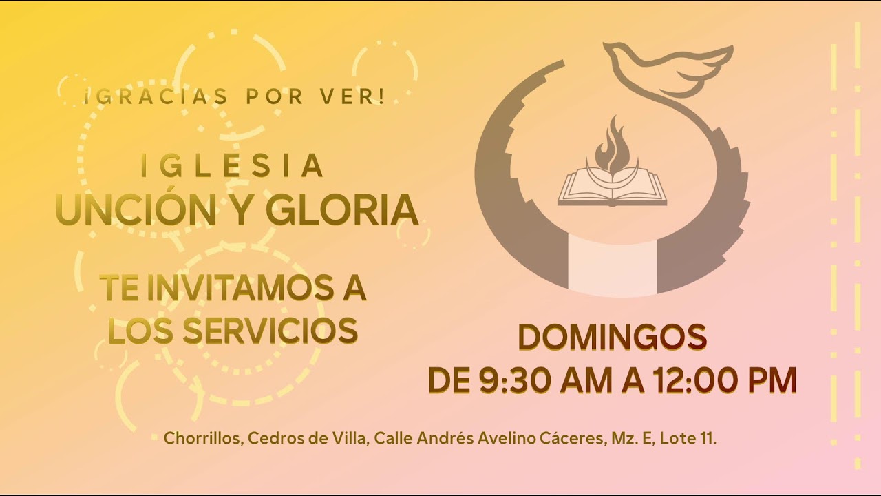 Servicio Dominical (15/2/2026) | Unción y Gloria Perú