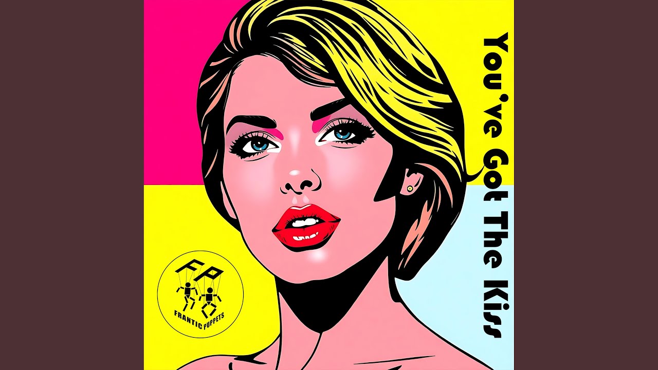 You've Got The Kiss