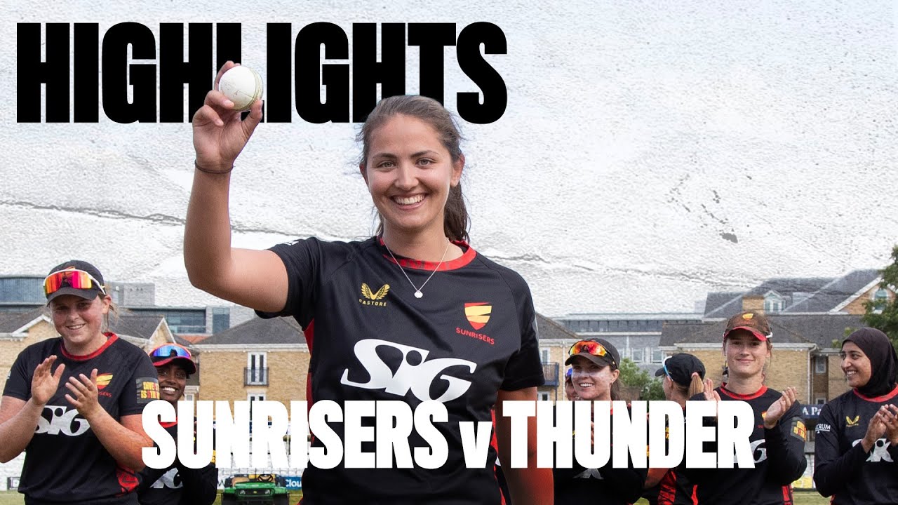 FIVE wickets for Sophie Munro as Sunrisers win a thriller | Sunrisers v Thunder highlights