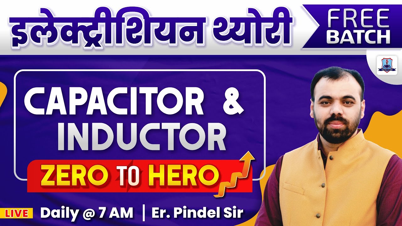 Capacitor & Indicator Class 1 | ALP CBT 2 Free Batch | Electrician Trade Theory by Pindel Sir