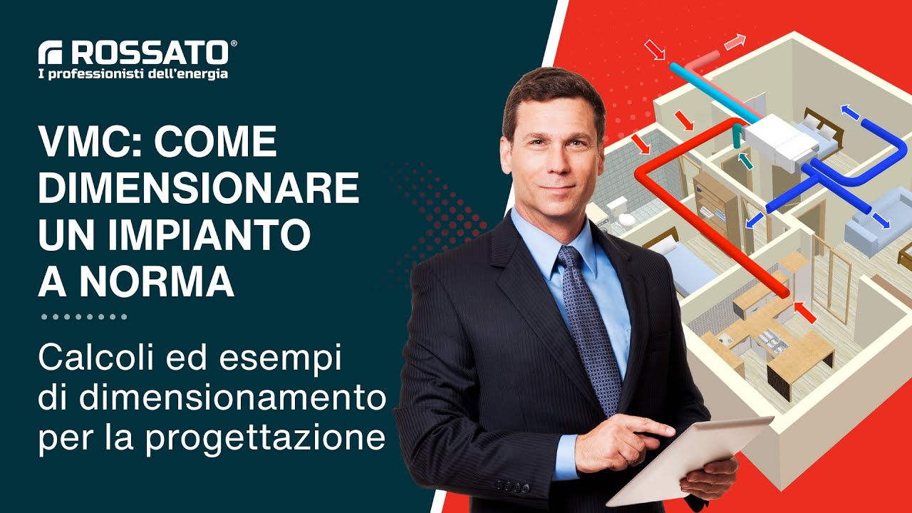 VMC: come dimensionare un impianto a norma