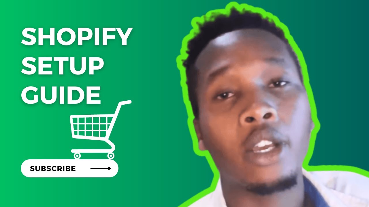 How to Set Up Your Shopify Store in Kenya | Step-by-Step Guide