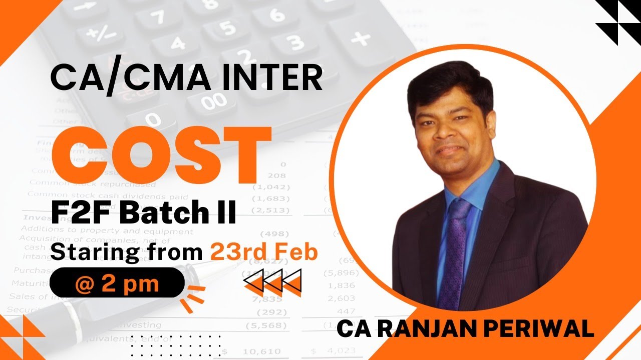 CA / CMA Inter COST F2F Batch II from 23rd Feb @ 2 pm