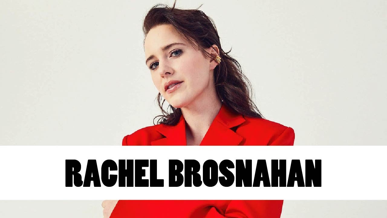 10 Things You Didn't Know About Rachel Brosnahan | Star Fun Facts