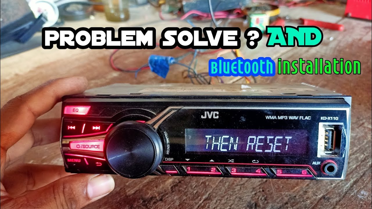jvc car stereo reset jvc car stereo bluetooth pairing jvc car stereo